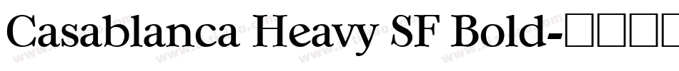 Casablanca Heavy SF Bold字体转换